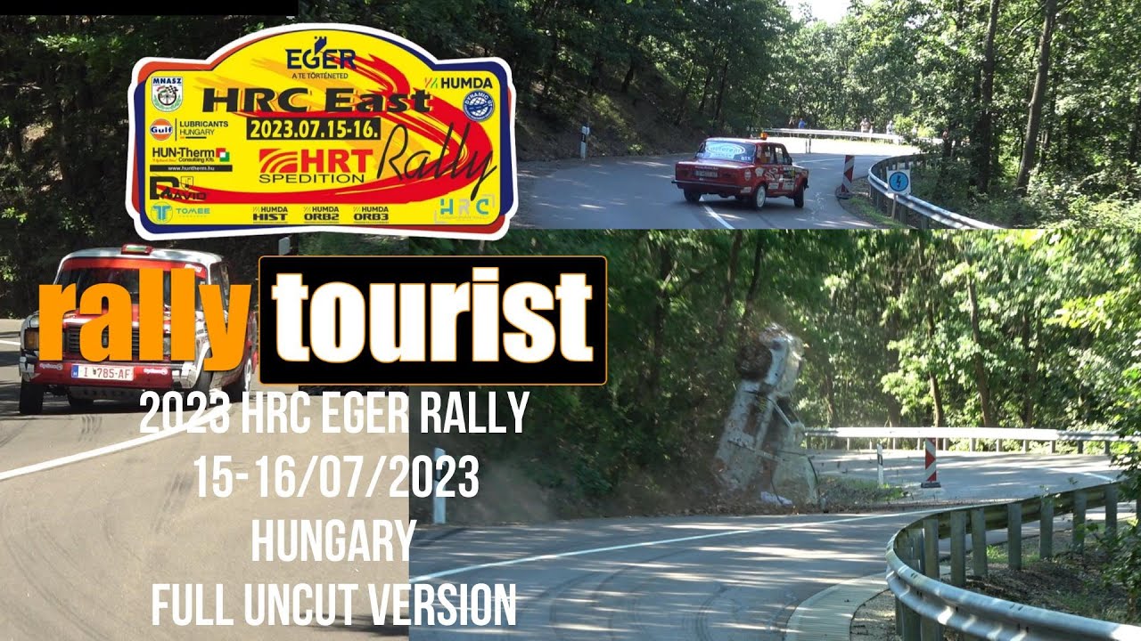 2023 HRC Eger Rally, HUNGARY/ 15-16/07/2023 /FULL UNCUT VERSION/ TOUR 21
