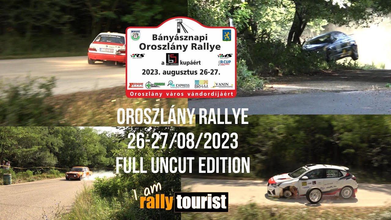 2023 OROSZLÁNY RALLYE, HUNGARY/26-27/08/2023/FULL UNCUT EDITION/ TOUR 25