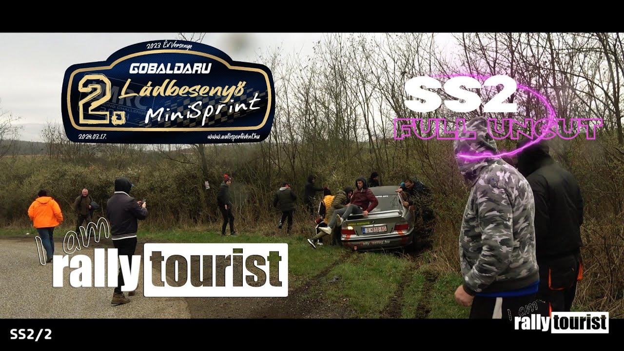 2. GOBALDARU Ládbesenyő MiniSprint I SS2 I 17/03/2024 I FULL UNCUT VERSION