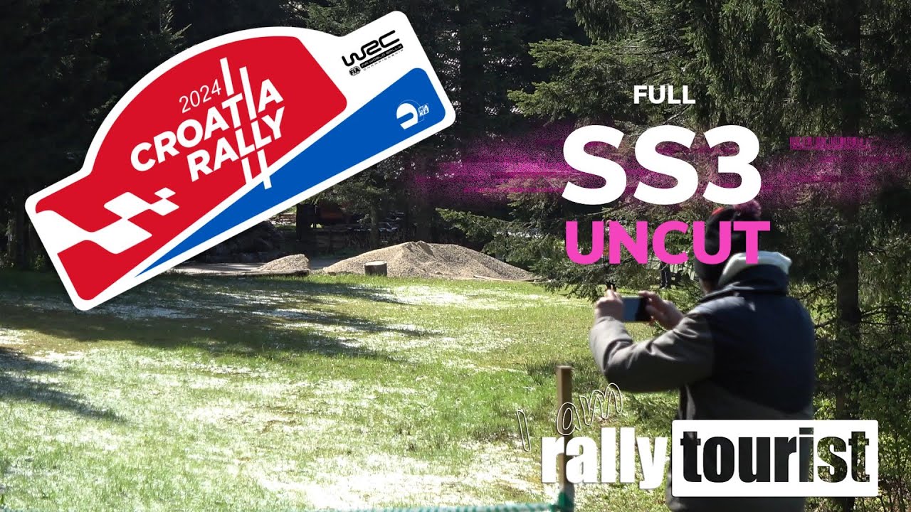 WRC CROATIA RALLY 2024 I SS3 I 19/04/2024 I FULL UNCUT VERSION