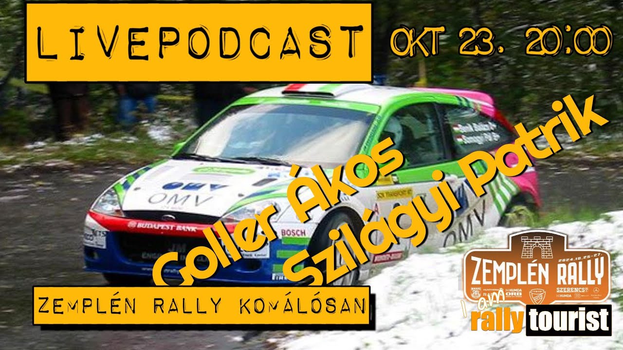 LivePodcast vol. 51. | Zemplén Rally 2024 beharangozó komálósan | Szilágyi Patrik, Goller Ákos