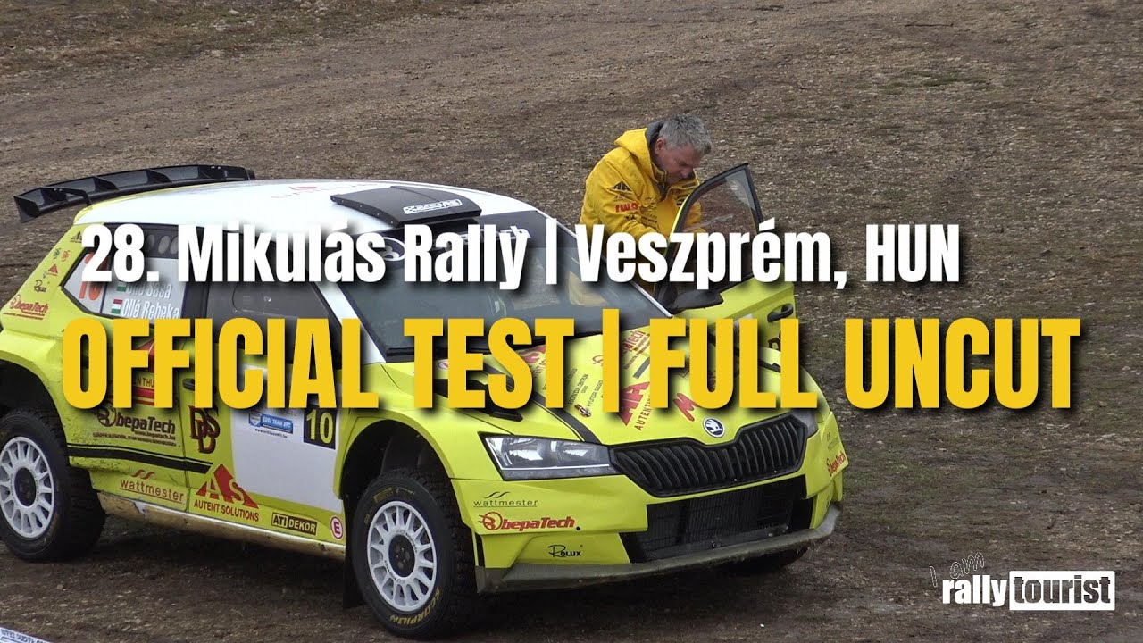 28. Mikulás Rally, Hungary /07-08/12/2024 /OFFICIAL TEST – FULL UNCUT