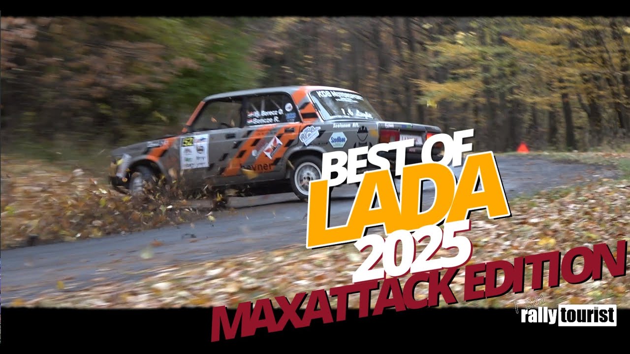 BEST OF LADA 2025 | MAXATTACK EDITION #rallymagazin #molnárvince