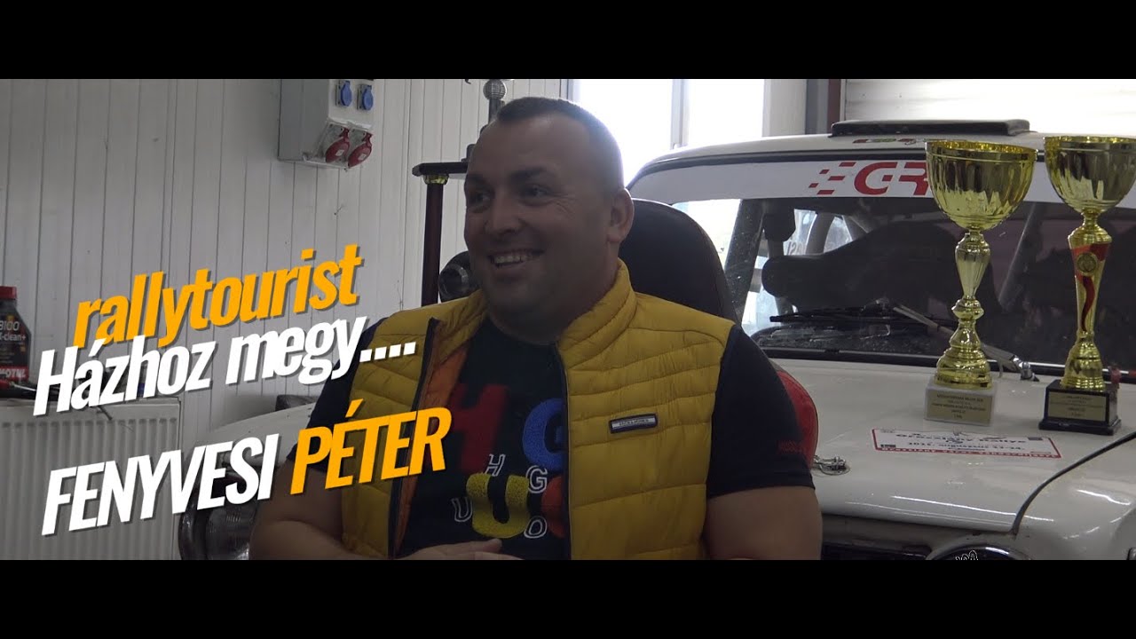 rallytourist Házhoz megy…. | Fenyvesi Péter