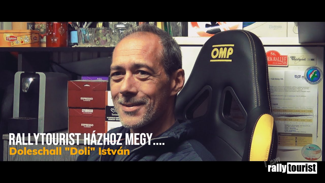 rallytourist Házhoz megy…. | Doleschall “Doli” István | Egy végtelen beszélgetés 1. rész